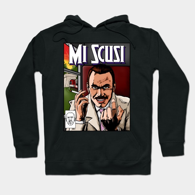 Mi Scusi Hoodie by sk8rDan